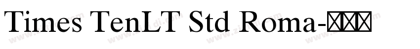 Times TenLT Std Roma字体转换
